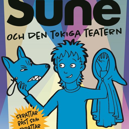 Portada del libro «Sune och den tokiga teatern», de Sören Olsson, Anders Jacobsson
