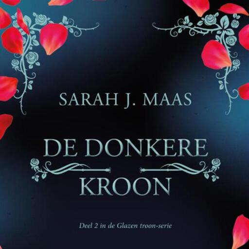 Portada del audiolibro «De donkere kroon», de Sarah J. Maas