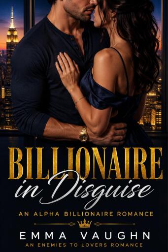 Portada del libro «The Billionaire in Disguise», de EMMA VAUGHN