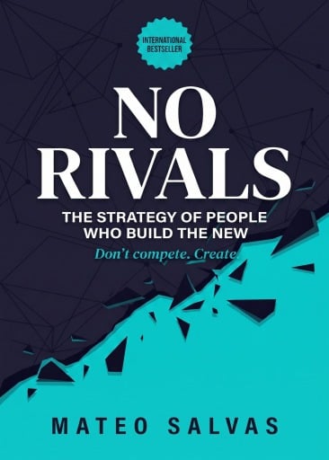 Portada del libro «No Rivals», de Mateo Salvas