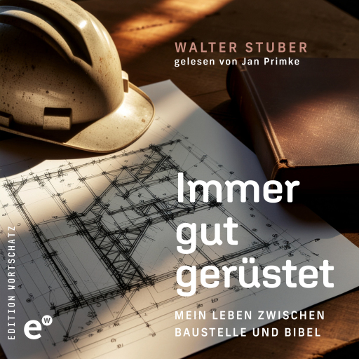 Portada del audiolibro «Immer gut gerüstet», de Walter Stuber