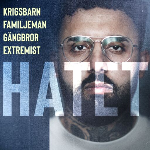 Portada del libro «Hatet: Krigsbarn, Gängmedlem, Extremist, Familjefar», de Yaqoub Ali, Louise Elly Meyer