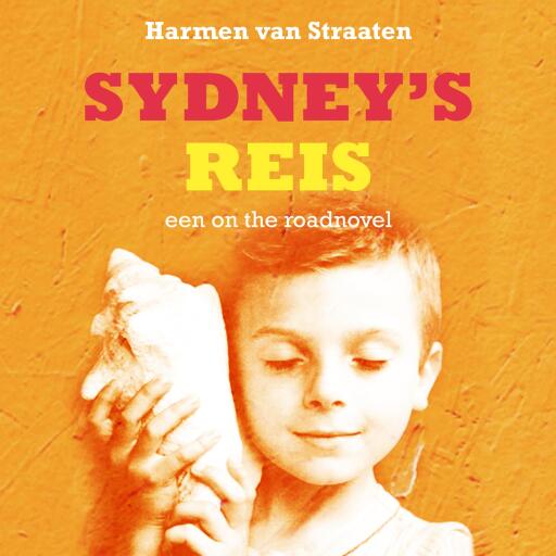 Portada del audiolibro «Sydney's reis, een on the road novel», de Harmen van Straaten