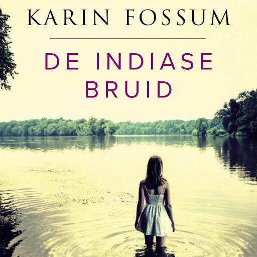 Portada del audiolibro «De Indiase bruid», de Karin Fossum