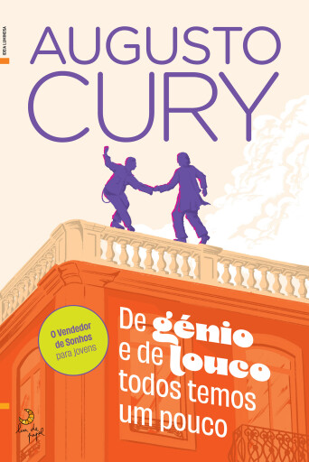 Portada del libro «De Génio e de Louco Todos Temos um Pouco», de Augusto Cury