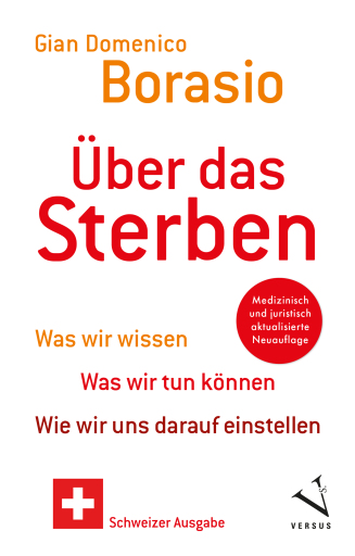Portada del libro «Über das Sterben (Schweizer Ausgabe)», de Gian Domenico Borasio