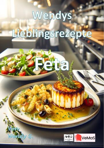 Portada del libro «Wendys Lieblingsrezepte - Feta», de Wendy G.