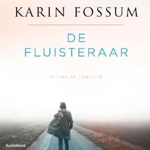 Portada del audiolibro «De fluisteraar», de Karin Fossum