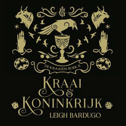 Portada del audiolibro «Kraai & Koninkrijk», de Leigh Bardugo