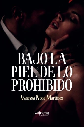 Bajo la piel de lo prohibido