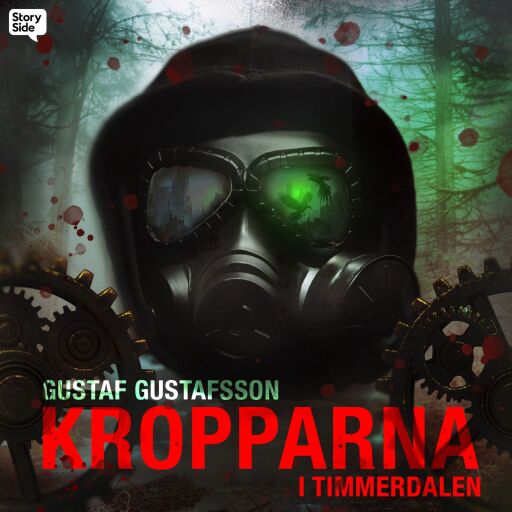 Portada del audiolibro «Kropparna i Timmerdalen», de Gustaf Gustafsson