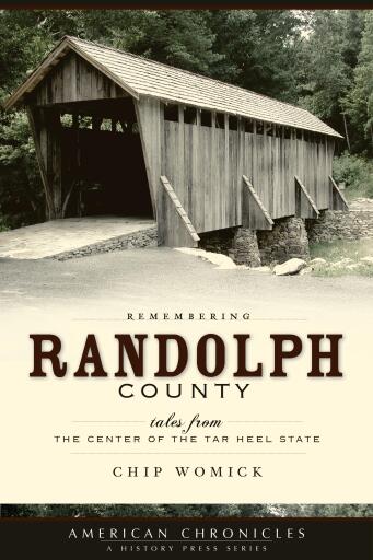Portada del libro «Remembering Randolph County», de Chip Womick