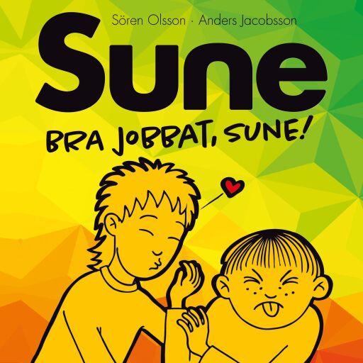 Portada del audiolibro «Bra jobbat Sune!», de Sören Olsson, Anders Jacobsson