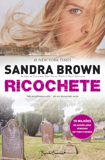 Portada del libro «Ricochete», de Sandra Brown
