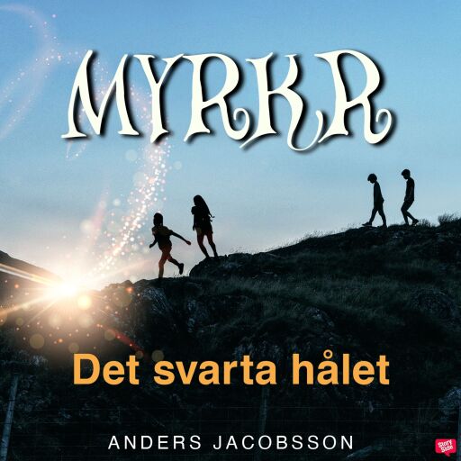 Portada del audiolibro «Myrkr - Det svarta hålet», de Anders Jacobsson