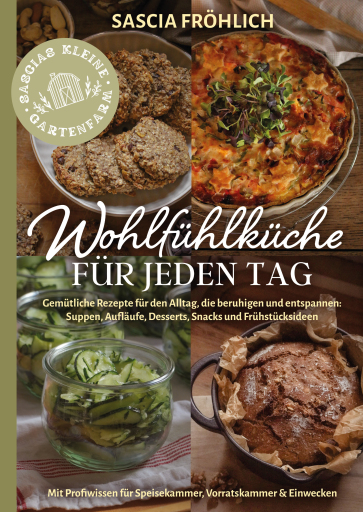 Portada del libro «Wohlfühlküche für jeden Tag», de Sascia Fröhlich
