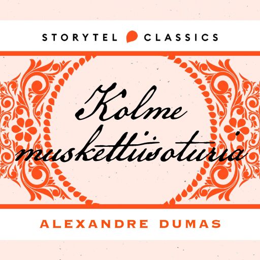 Portada del audiolibro «Kolme muskettisoturia», de Alexandre Dumas