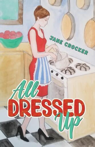 Portada del libro «All Dressed Up», de Jane Crocker
