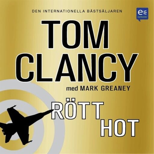 Portada del audiolibro «Rött hot», de Mark Greaney, Tom Clancy