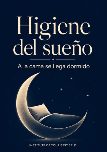 Portada del libro «Higiene del sueño», de Equipo Institute of Your Best Self