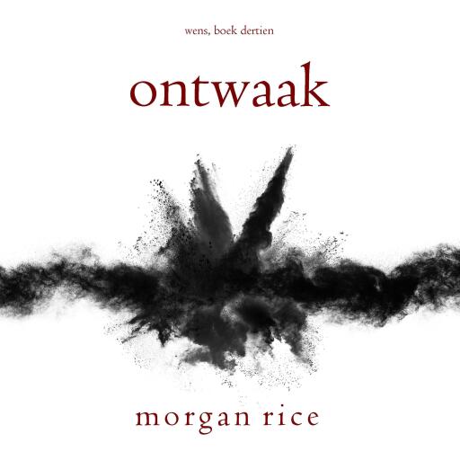 Portada del audiolibro «Ontwaak (Wens, Boek Dertien)», de Morgan Rice