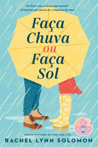 Portada del libro «Faça Chuva ou Faça Sol», de Rachel Lynn Solomon