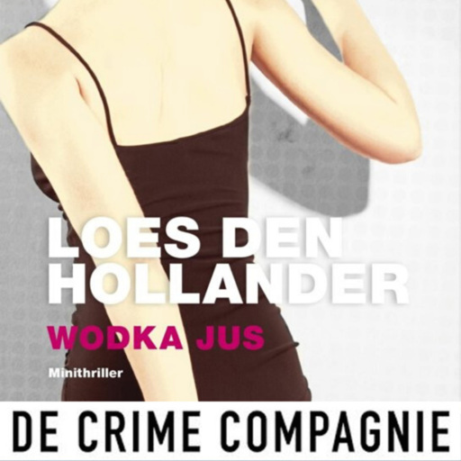Portada del audiolibro «Wodka jus», de Loes den Hollander