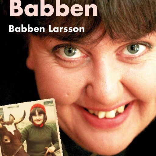 Portada del libro «Barbro före Babben», de Babben Larsson