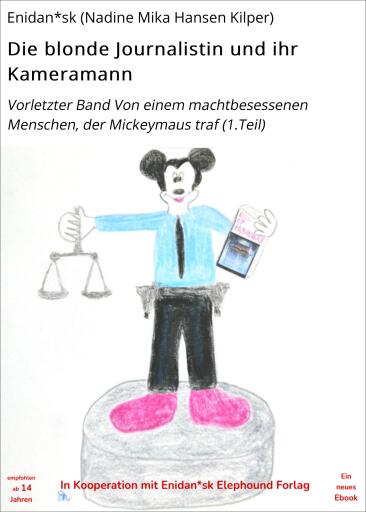Portada del libro «Die blonde Journalistin und ihr Kameramann», de Enidan*sk (Nadine Mika Hansen Kilper)