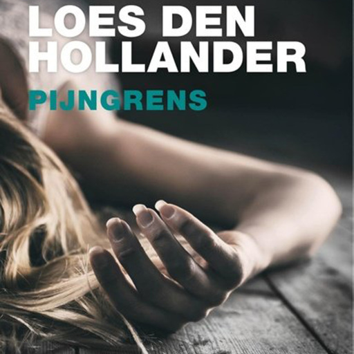 Portada del audiolibro «Pijngrens», de Loes den Hollander