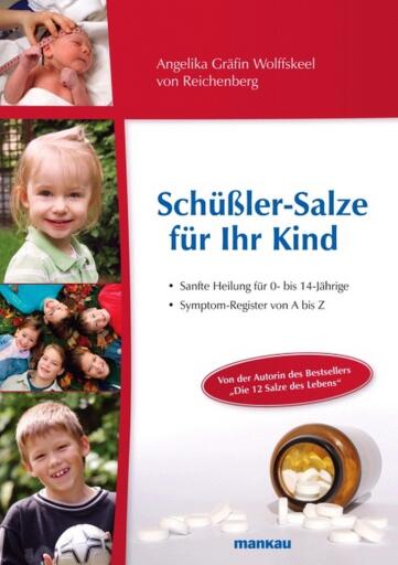 Portada del libro «Schüßler-Salze für Ihr Kind», de Angelika Gräfin Wolffskeel