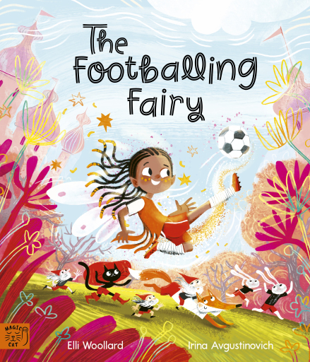 Portada del libro «The Footballing Fairy», de Elli Woollard