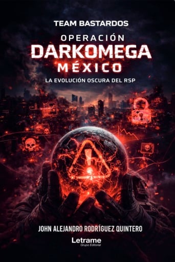 Portada del libro «RSP: Protocolo Operación Bastardos», de John Alejandro Rodríguez Quintero