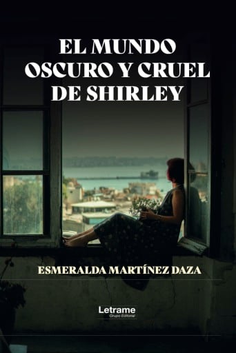 El mundo oscuro y cruel de Shirley