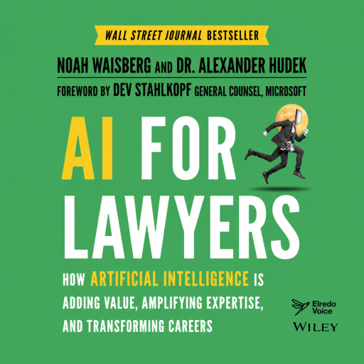 Portada del audiolibro «AI for Lawyers», de Noah Waisberg, Alexander Hudek