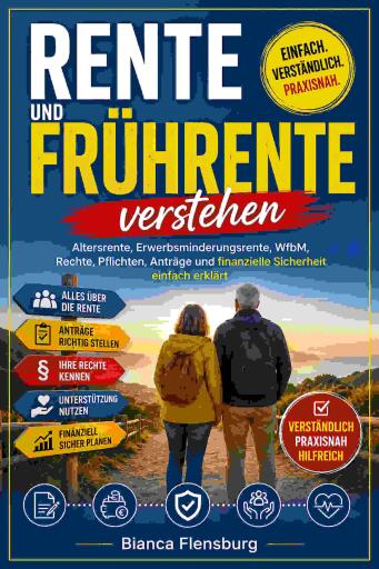 Portada del libro «Rente und Frührente verstehen», de Bianca Flensburg