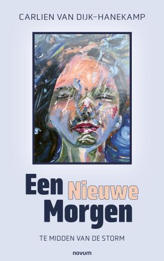 Portada del libro «Een Nieuwe Morgen», de Carlien van Dijk-Hanekamp