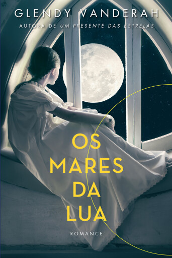 Portada del libro «Os Mares da Lua», de Glendy Vanderah