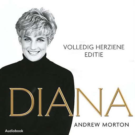 Portada del audiolibro «Diana, haar eigen verhaal», de Andrew Morton