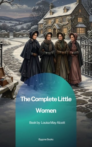 Portada del libro «The Complete Little Women», de Louisa May Alcott