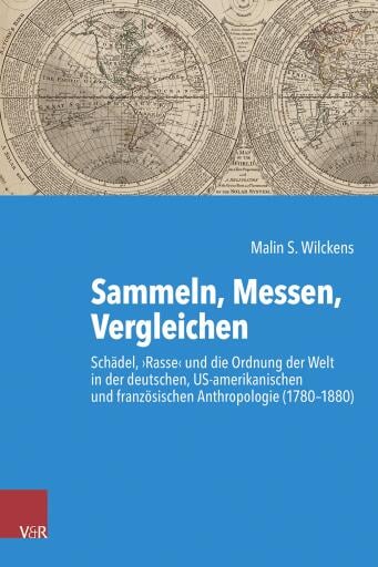 Portada del libro «Sammeln, Messen, Vergleichen», de Malin S. Wilckens