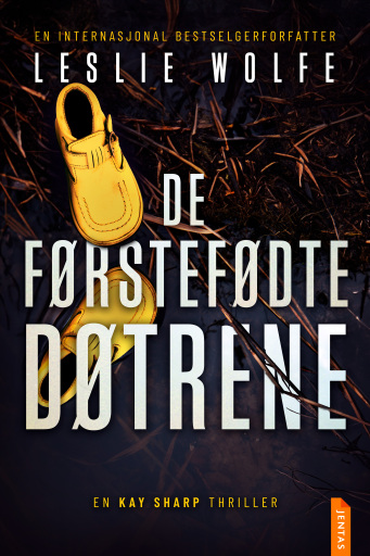 Portada del libro «De førstefødte døtrene», de Leslie Wolfe