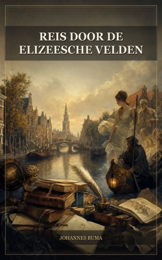 Reis door de Elizeesche Velden