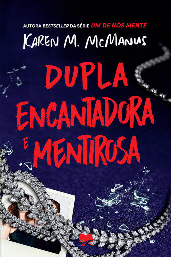 Portada del libro «Dupla Encantadora e Mentirosa», de Karen M. McManus