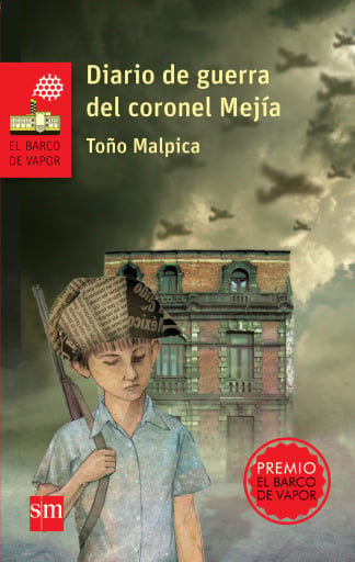 Portada del libro «Diario de guerra del coronel Mejía», de Antonio Malpica