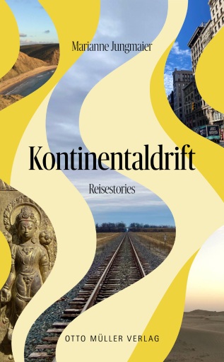 Portada del libro «Kontinentaldrift», de Marianne Jungmaier