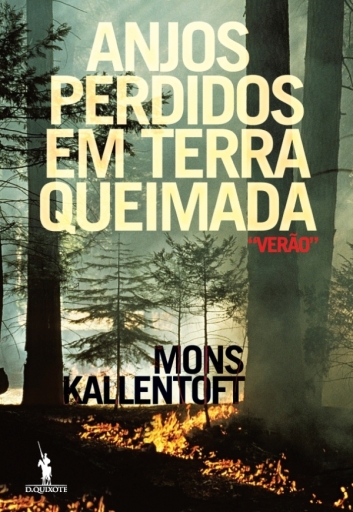 Portada del libro «Anjos Perdidos em Terra Queimada», de Mons Kallentoft