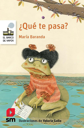 Portada del libro «¿Qué te pasa?», de María Baranda