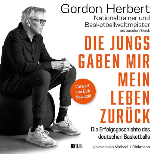 Portada del audiolibro «Die Jungs gaben mir mein Leben zurück», de Gordon Herbert, Jonathan Sierck
