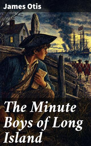The Minute Boys of Long Island